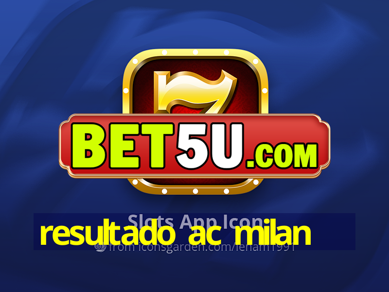 resultado ac milan